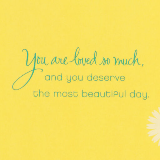 You Deserve a Beautiful Day Birthday Card for Sister, 