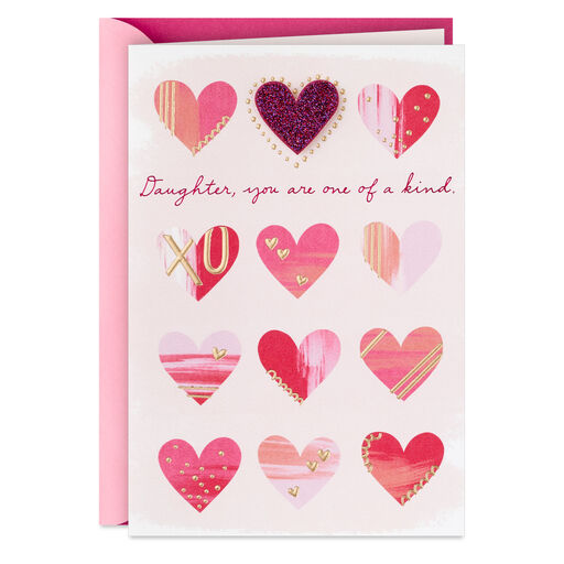 You are One-of-a-Kind Amazing Valentine's Day Card for Daughter, 
