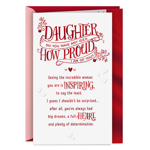 Incredibly Proud of You Valentine's Day Card for Daughter, 