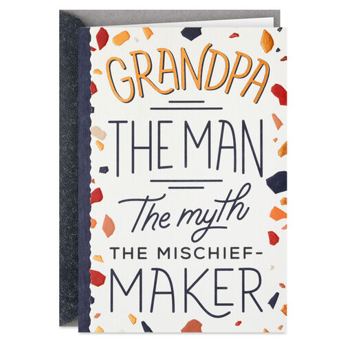 The Man, Myth and Mischief-Maker Birthday Card for Grandpa, 
