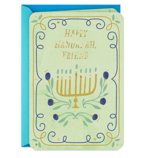 You Bring Good Things to My Life Hanukkah Card for Friend, 
