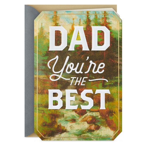 Dad, You're the Best Father's Day Card, 