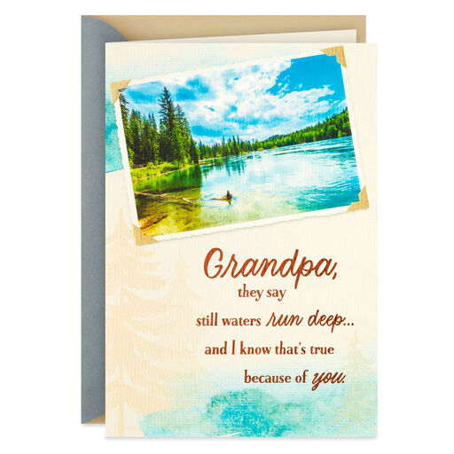 Still Waters Run Deep Birthday Card for Grandpa, 