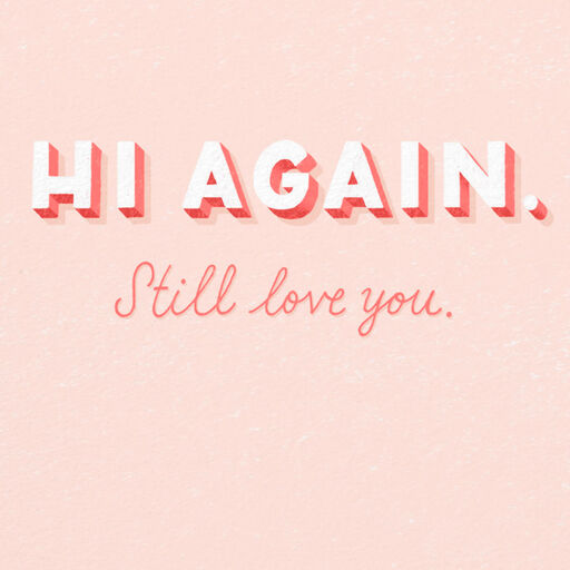Hello Hi Again Love Card, 