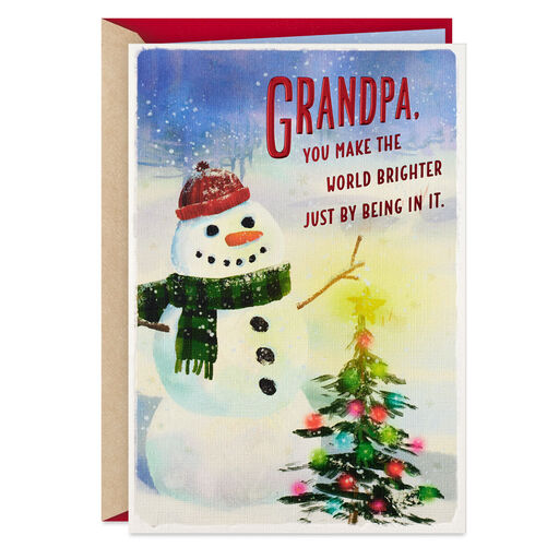 You Make the World Brighter Christmas Card for Grandpa, 