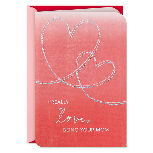 My Love Goes With You Valentine's Day Card From Mom, 