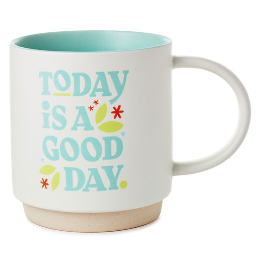 Today Is a Good Day Mug, 16 oz., 