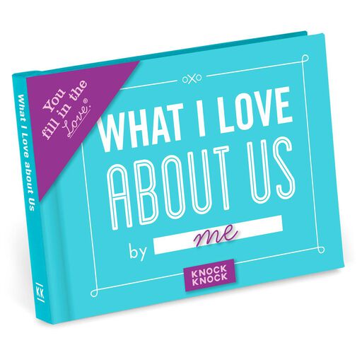 What I Love About Us Journal Book, 